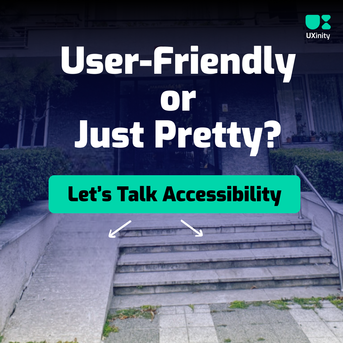 User-Friendly or Just Pretty? Let’s Talk Accessibility.