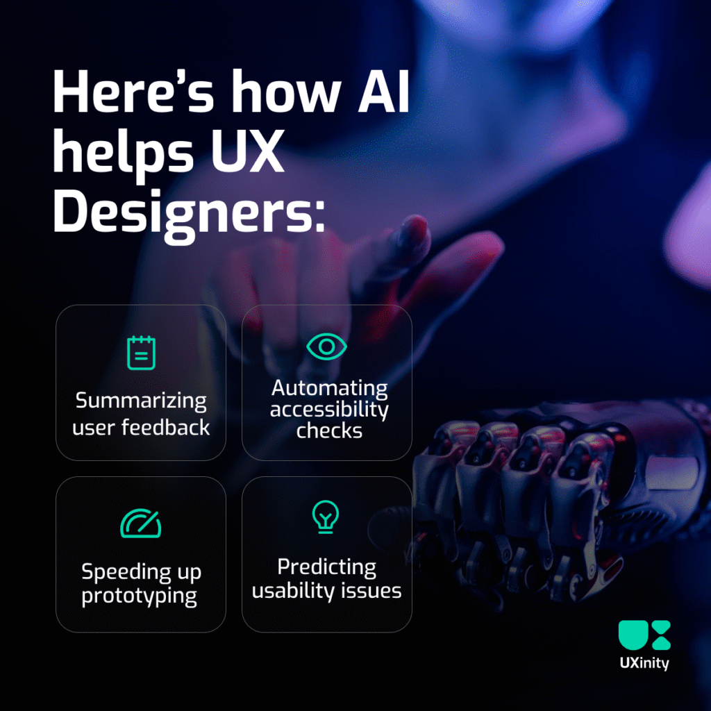 Here’s how AI helps UX Designers: