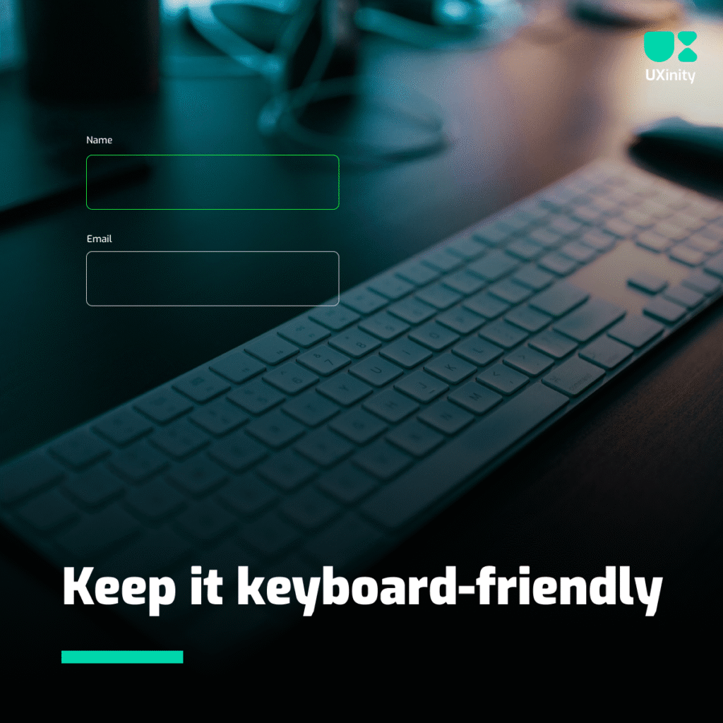 Keep It Keyboard - Friendly